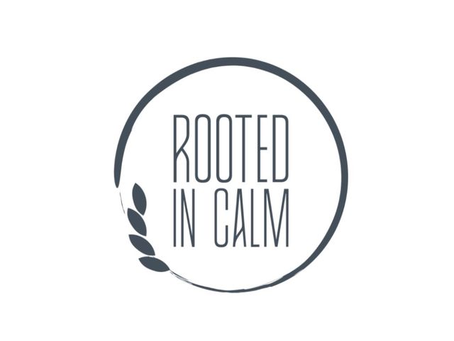 Rooted in Calm