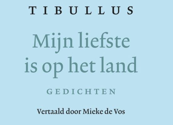 Tibullus-Mijn-liefste-is-op-het-land-Van-Oorschot