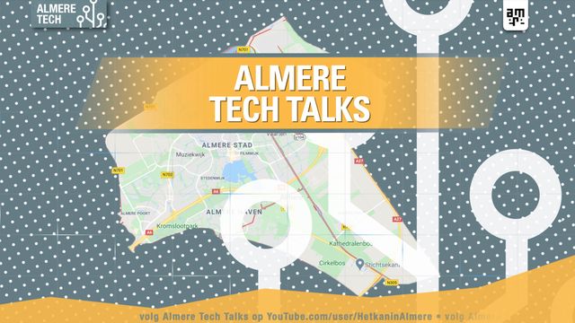 Almere Tech Talks